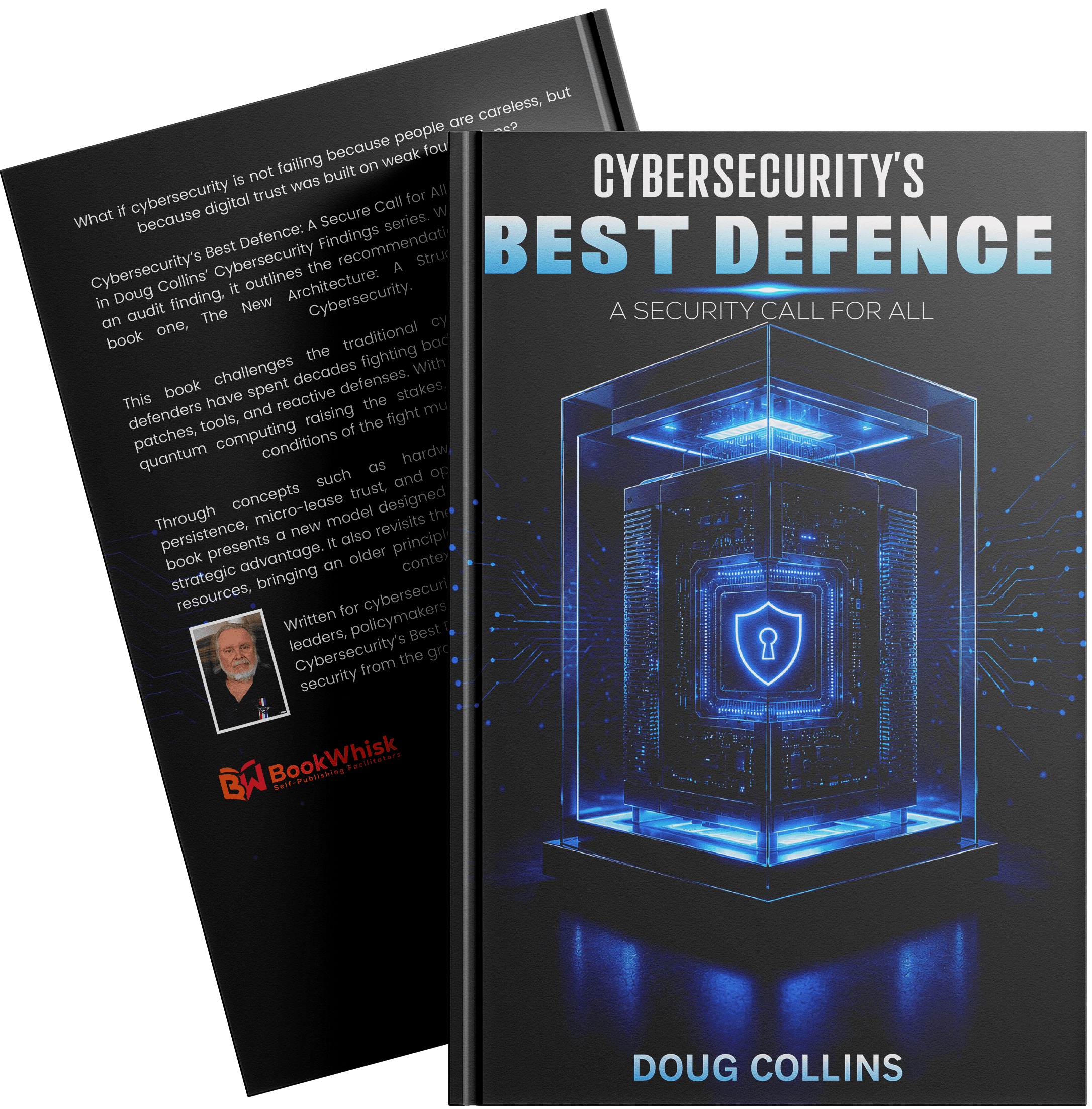 Cybersecurity’s Best Defense
